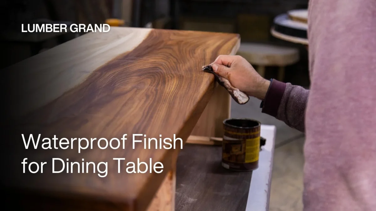 Protecting Your Solid Wood Dining Table: 5 Finishes That